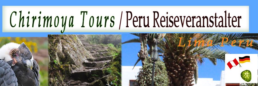 Peru Reiseveranstalter Chirimoya Tours Header